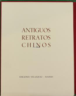 "ANTIGUOS RETRATOS CHINOS"