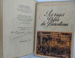 LOS VIEJOS CAFÉS DE BARCELONA. (2 volúmenes, completo)