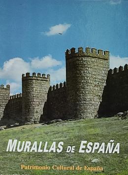 MURALLAS DE ESPAÑA.