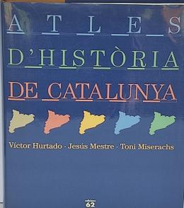 ATLES D¿HISTÒRIA DE CATALUNYA.