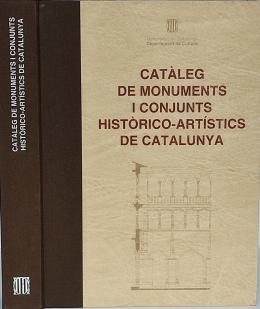 "CATÀLEG DE MONUMENTS I CONJUNTS HISTÒRICO-ARTÍSTICS DE C