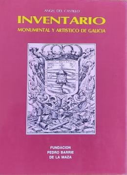 INVENTARIO MONUMENTAL Y ARTÍSTICO DE GALICIA.