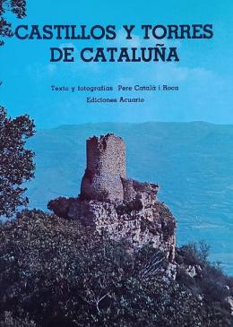 CASTILLOS Y TORRES DE CATALUÑA.