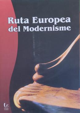 RUTA EUROPEA DEL MODERNISME.