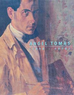 ANGEL TOMÁS (1898-1978).