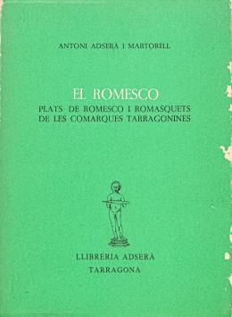 "EL ROMESCO"