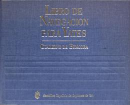"LIBRO DE NAVEGACIÓN PARA YATES"