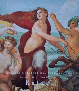 GRANDES MAESTROS DEL ARTE ITALIANO: RAFAEL (1483-1520).
