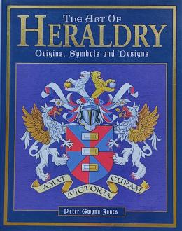 THE ART OF HERALDRY: ORIGINS, SYMBOLS AND DESIGNS.