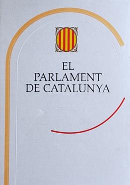 EL PARLAMENT DE CATALUNYA.