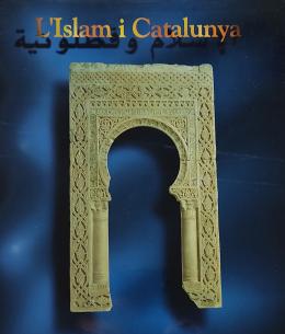L'ISLAM I CATALUNYA.
