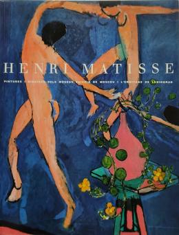 HENRI MATISSE. PÌNTURAS Y DIBUJOS DELS MUSEUS PUIIXKIN ...
