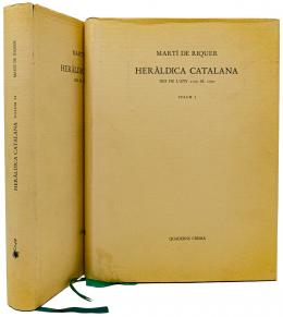 "HERÁLDICA CATALANA DES DE L'ANY 1.150 AL 1.550"