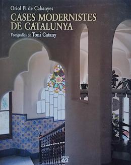 "CASES MODERNISTES DE CATALUNYA"