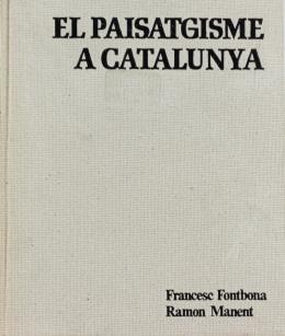 "EL PAISATGISME A CATALUNYA