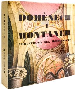 "DOMENECH I MONTANER ARQUUITECTO DEL MODERNISMO"