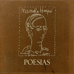 "MANOLO HUGUÉ, POESIAS (1872-1945)