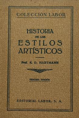 HISTORIA DE LOS ESTILOS ARTÍSTICOS.
