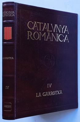 CATALUNYA ROMÀNICA: LA GARROTXA