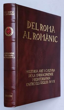 DEL ROMÀ AL ROMÀNIC: HISTÒRIA, ART I CULTURA ...