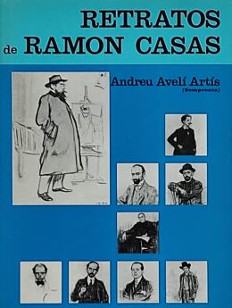 RETRATOS DE RAMON CASAS.