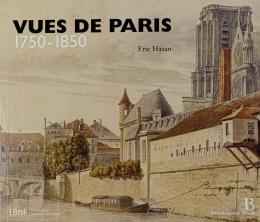 "VUES DE PARIS 1750-1850"