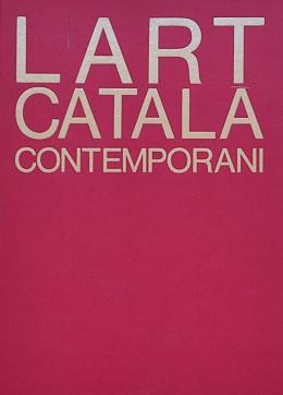 "L'ART CATALÀ CONTEMPORANI"