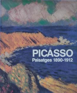 "PICASSO. PAISATGES, 1890 - 1912:...