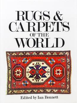 "RUGS & CARPETS OF THE WORLD"