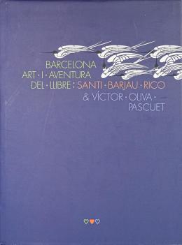 "BARCELONA: ART I AVENTURA DEL LLIBRE"