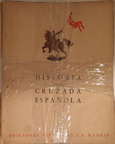 HISTORIA DE LAS CRUZADAS ESPAÑOLAS