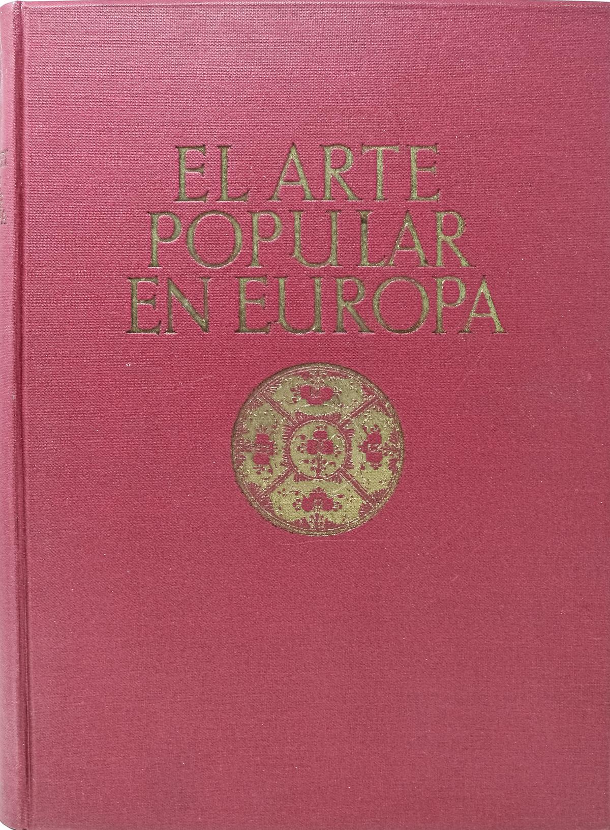 "EL ARTE POPULAR EN EUROPA"