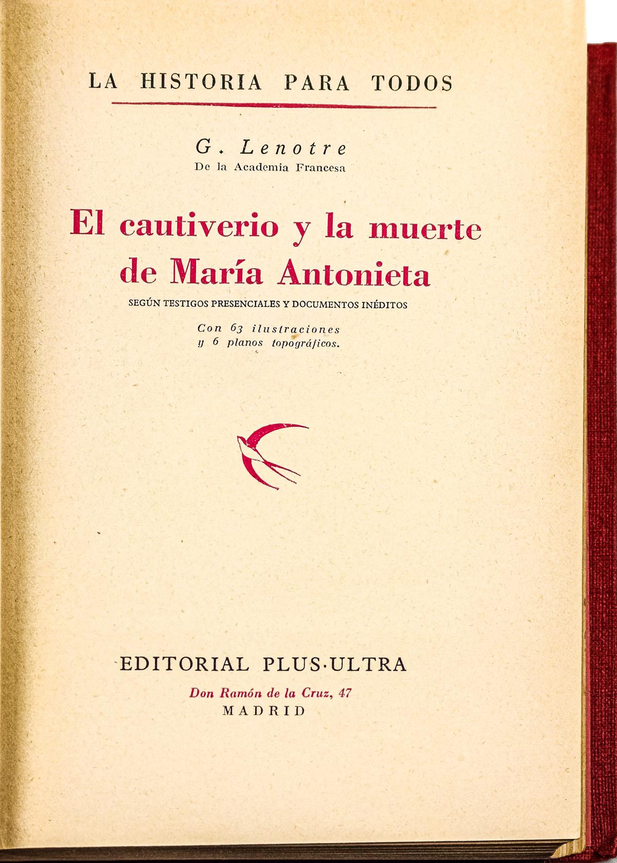 "EL CAUTIVERIO Y LA MUERTE DE MARIA ANTONIETA"