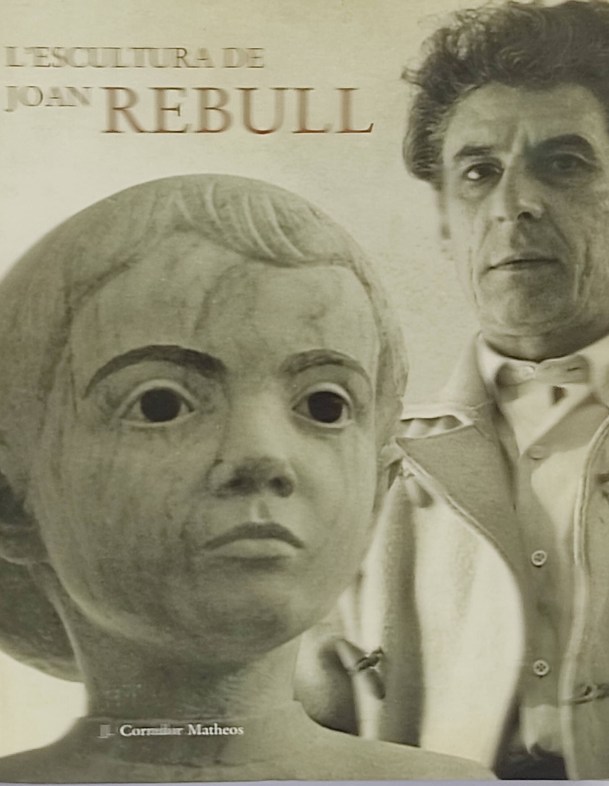 L¿ESCULTURA DE JOAN REBULL