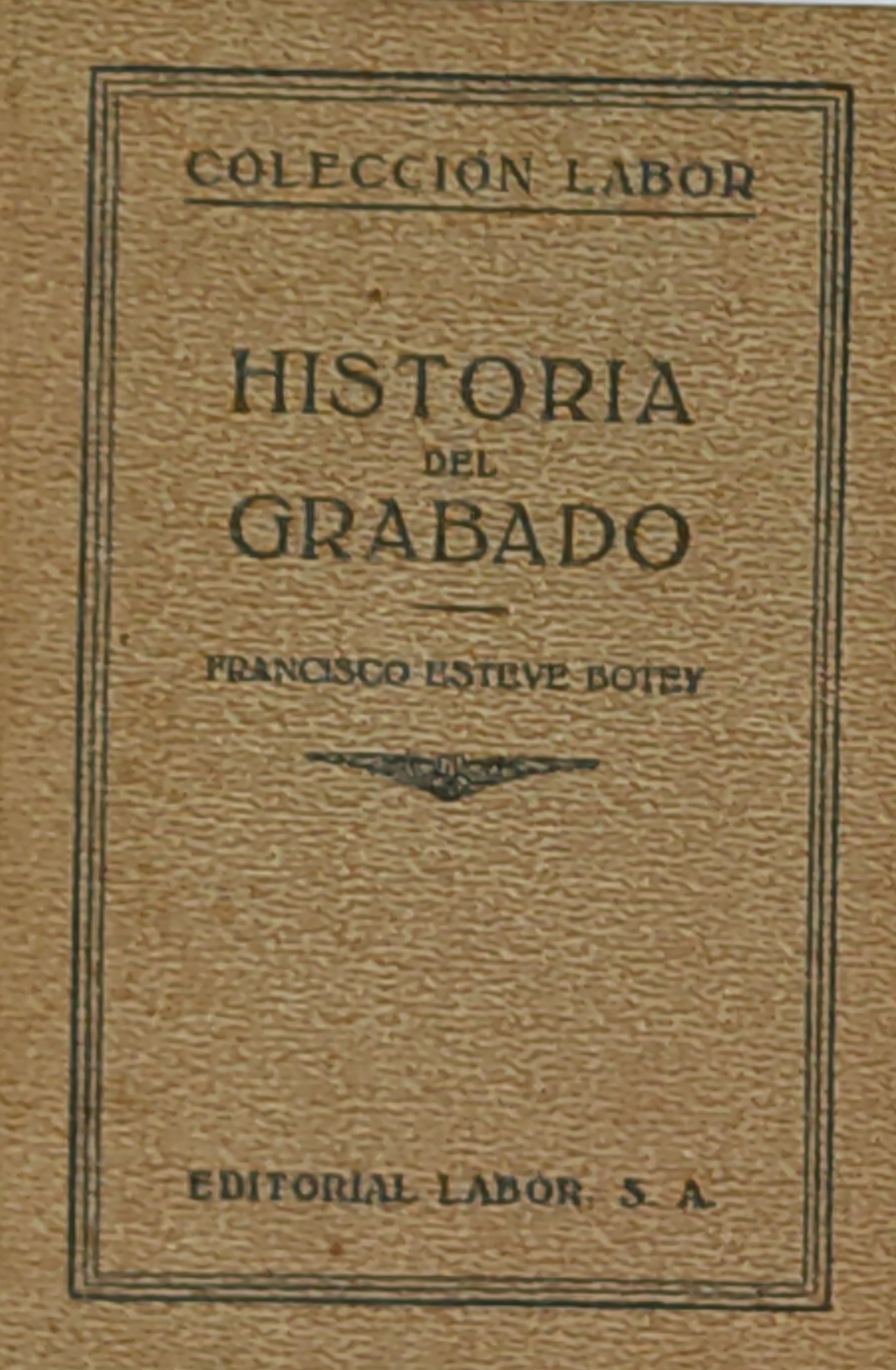 HISTORIA DEL GRABADO.