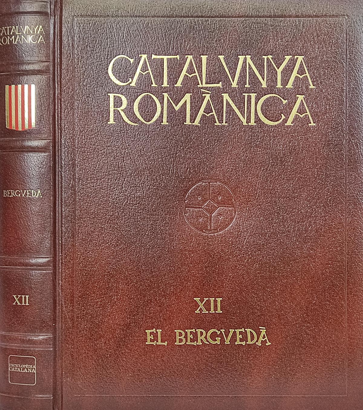 "CATALUNYA ROMÀNICA:  EL BERGUEDÀ"