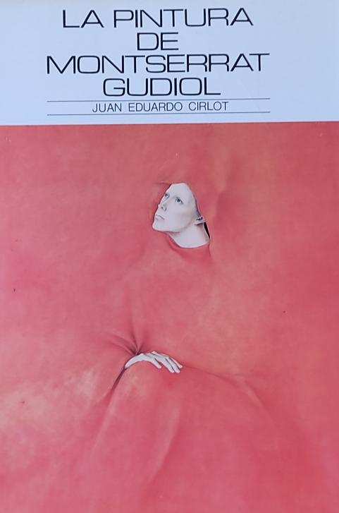LA PINTURA DE MONTSERRAT GUDIOL