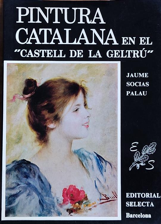 PINTURA CATALANA EN EL ¿CASTELL DE LA GELTRÚ¿.