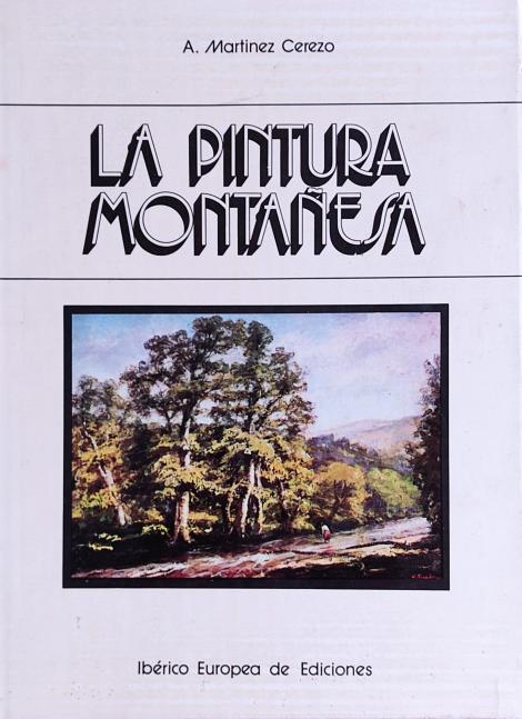 LA PINTURA MONTAÑESA