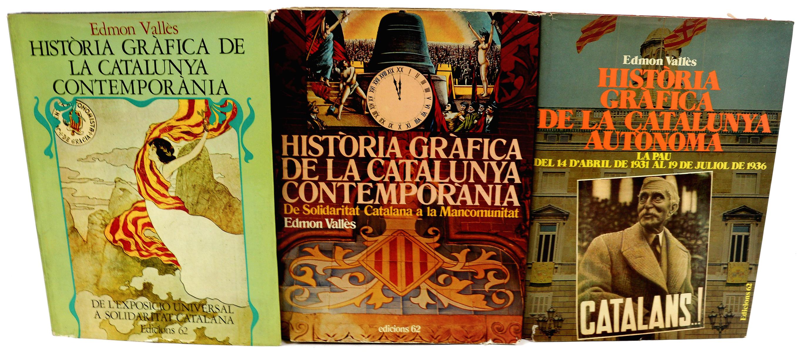TRES LIBROS SOBRE LA HISTÓRIA DE CATALUNYA"