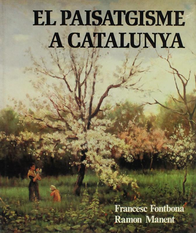 "EL PAISATGISME A CATALUNYA"