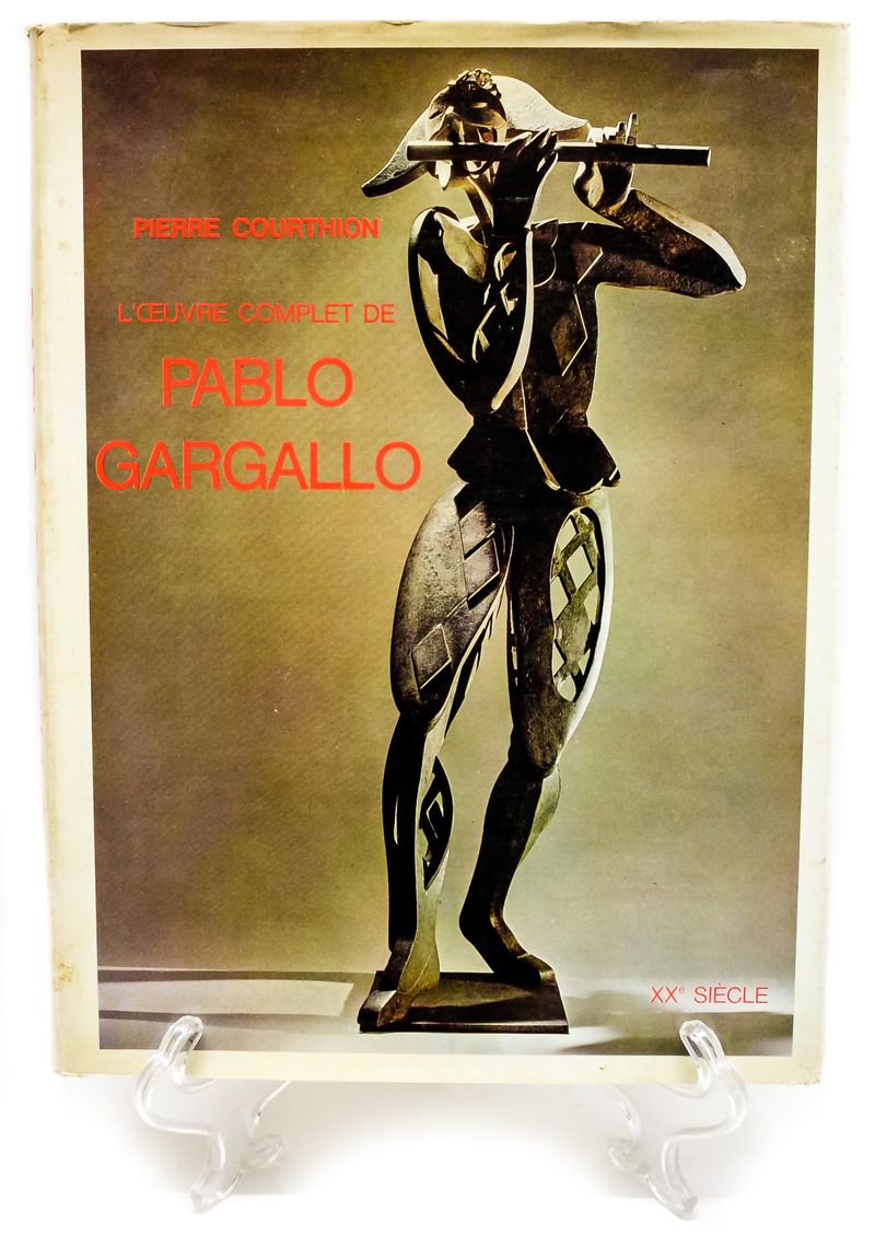 "L&#39;OEUVRE COMPLET DE PABLO GARGALLO"