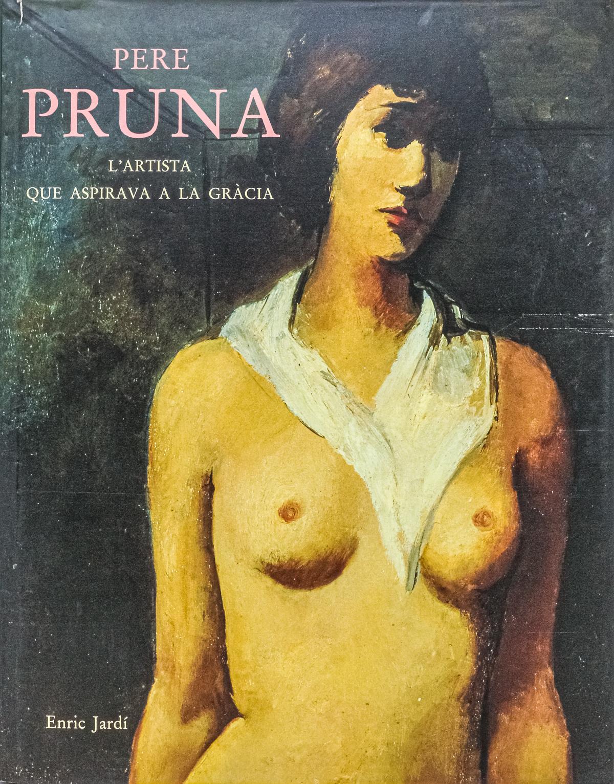 "PERE PRUNA, L&#39;ARTISTA QUE ASPIRAVA A LA GRÀCIA"