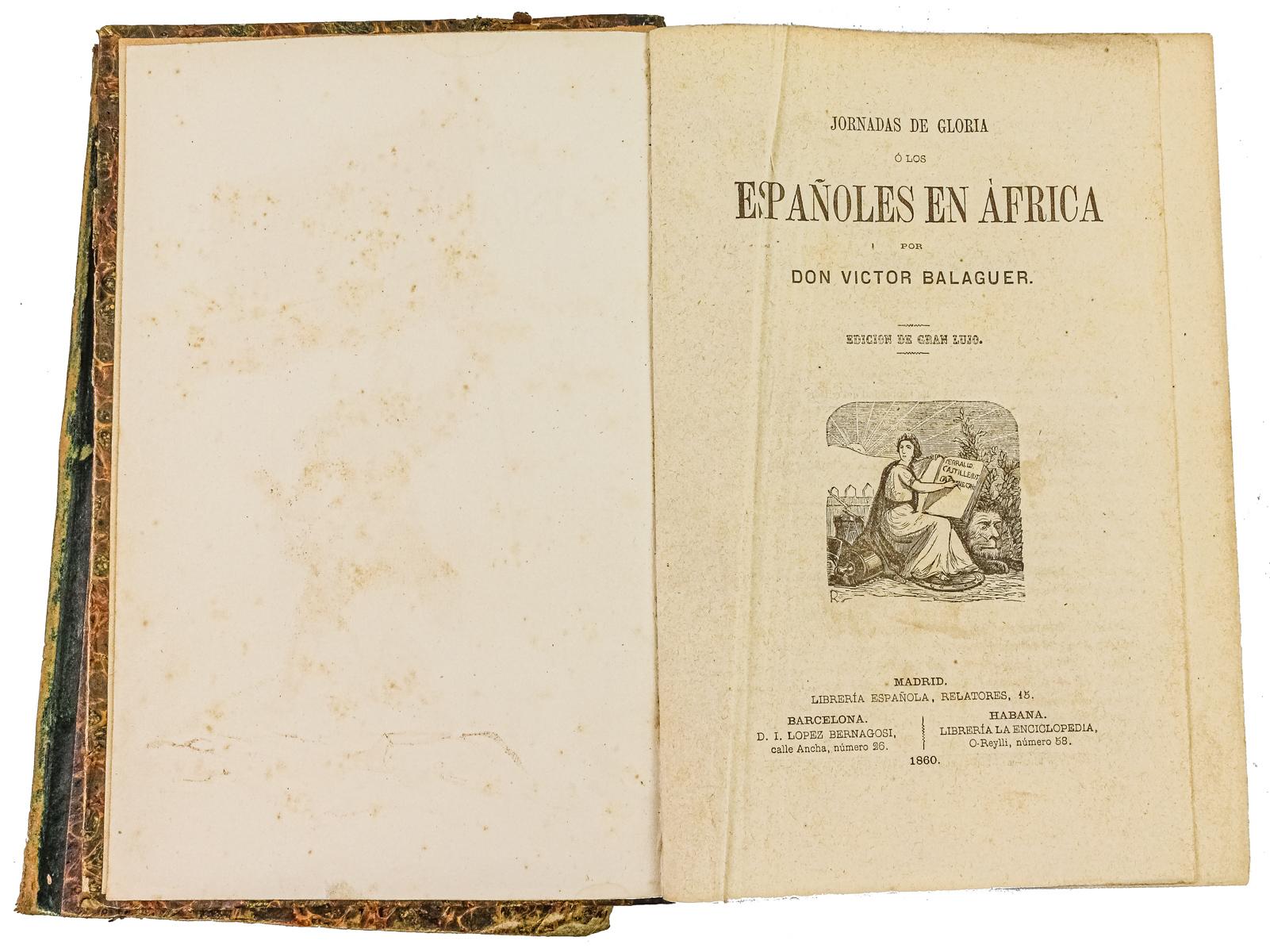 "JORNADAS DE GLORIA O LOS ESPAÑOLES EN ÁFRICA"
