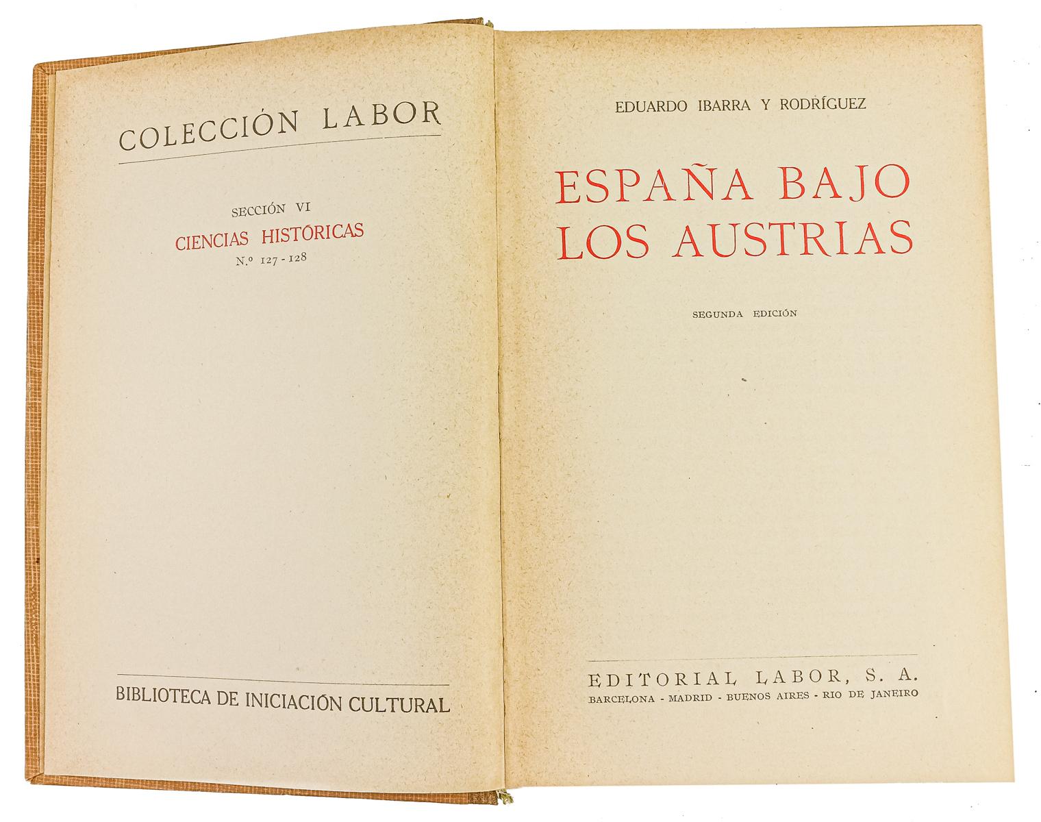 "ESPAÑA BAJO LOS AUSTRIAS"