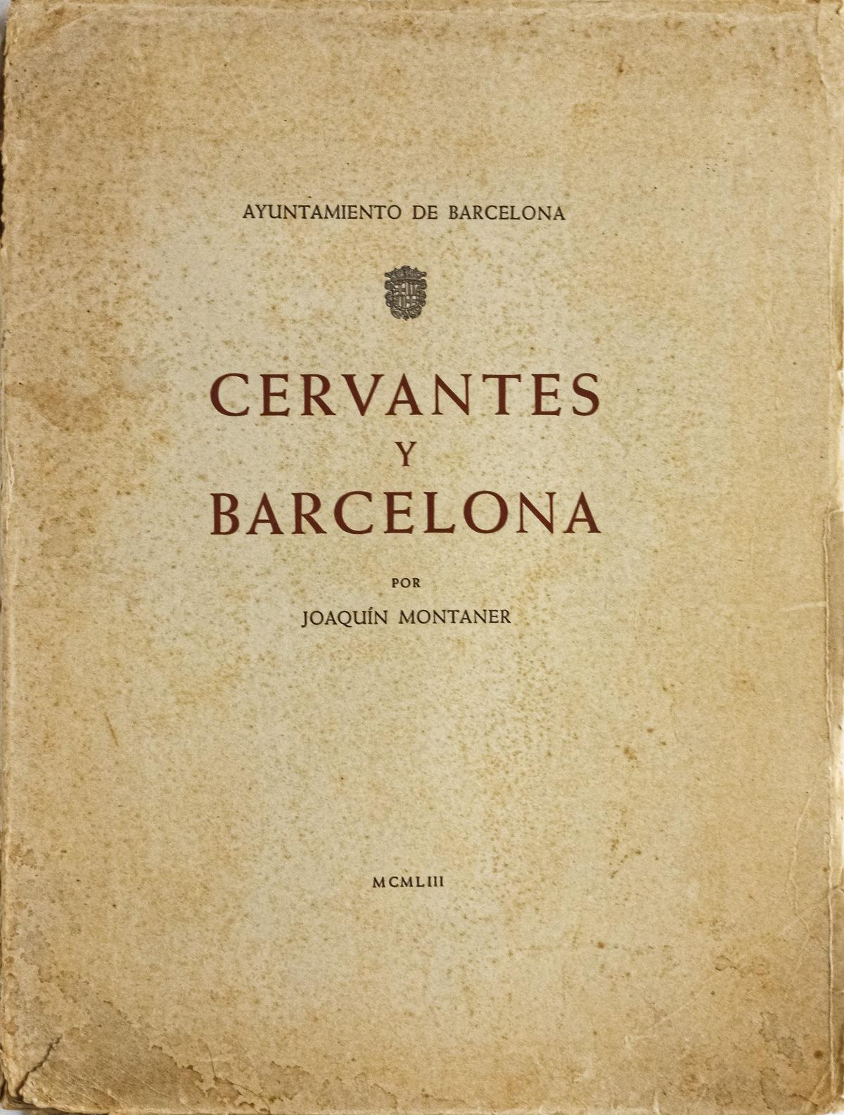 CERVANTES Y BARCELONA