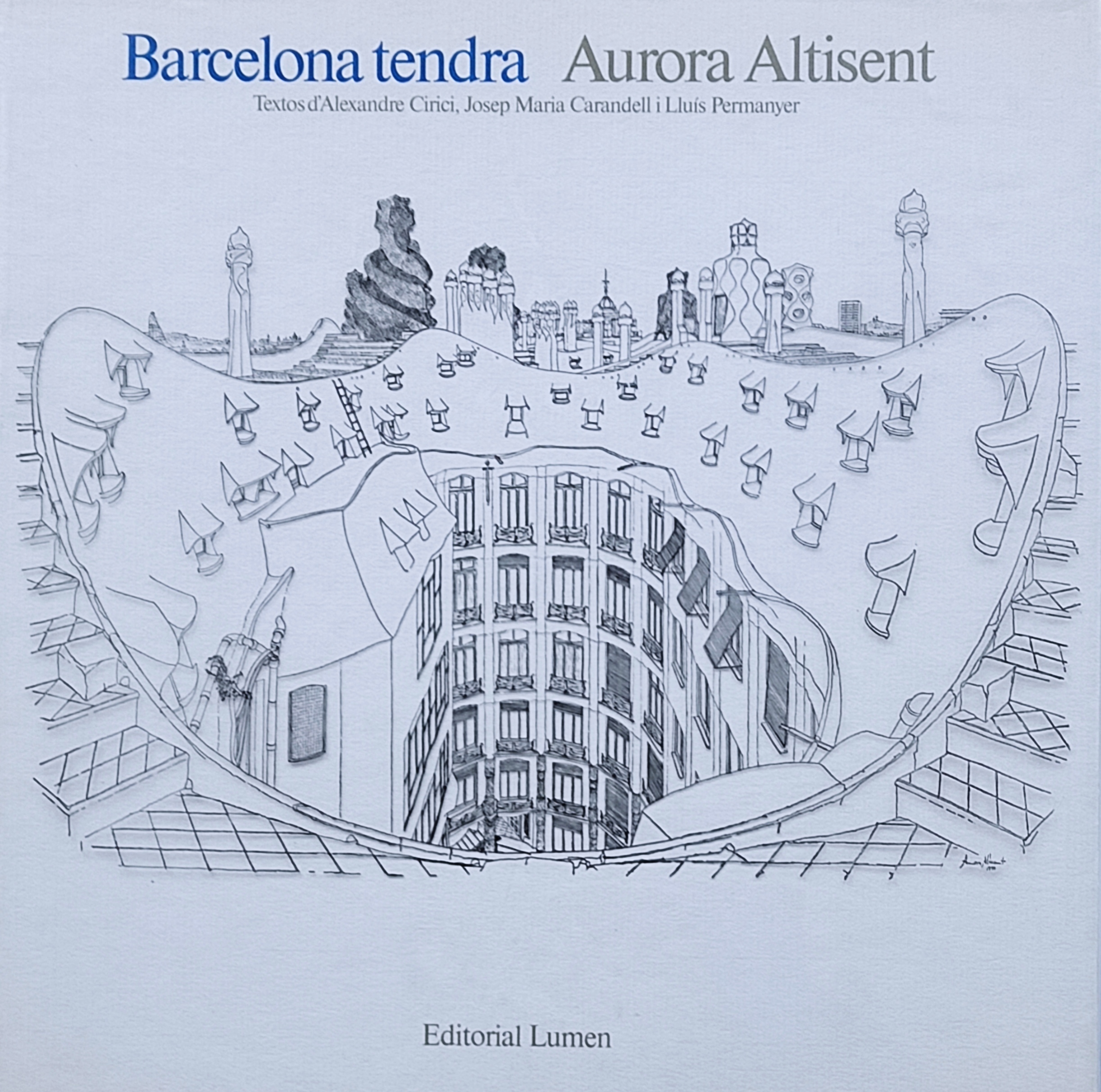 BARCELONA TENDRA.  