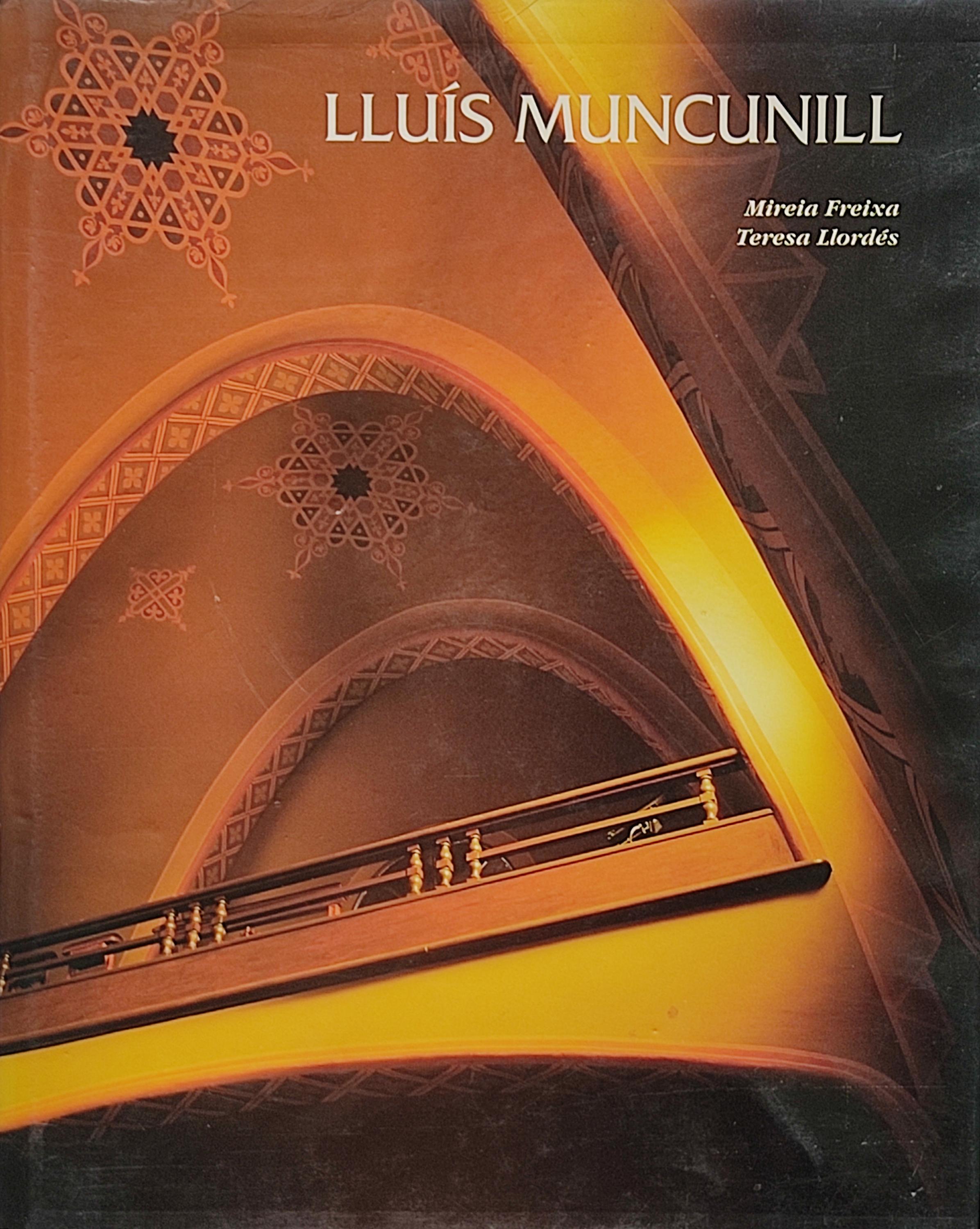 LLUÍS MUNCUNILL, ARQUITECTE (1868-1931).  