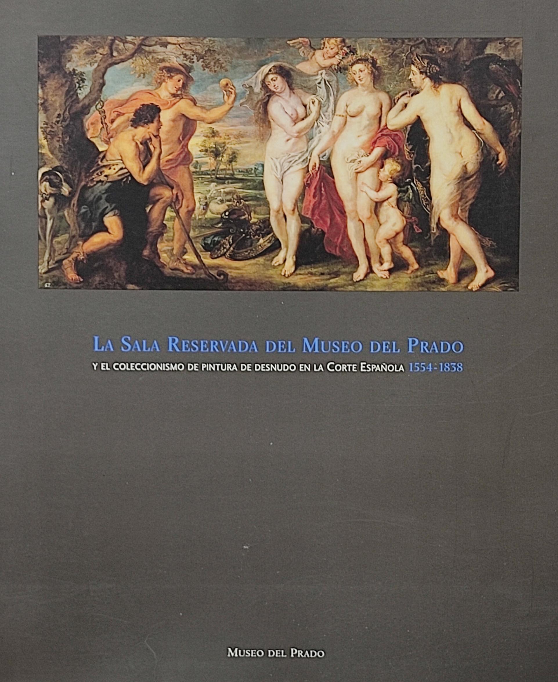 LA SALA RESERVADA DEL MUSEO DEL PRADO Y EL COLECCIONISMO ...