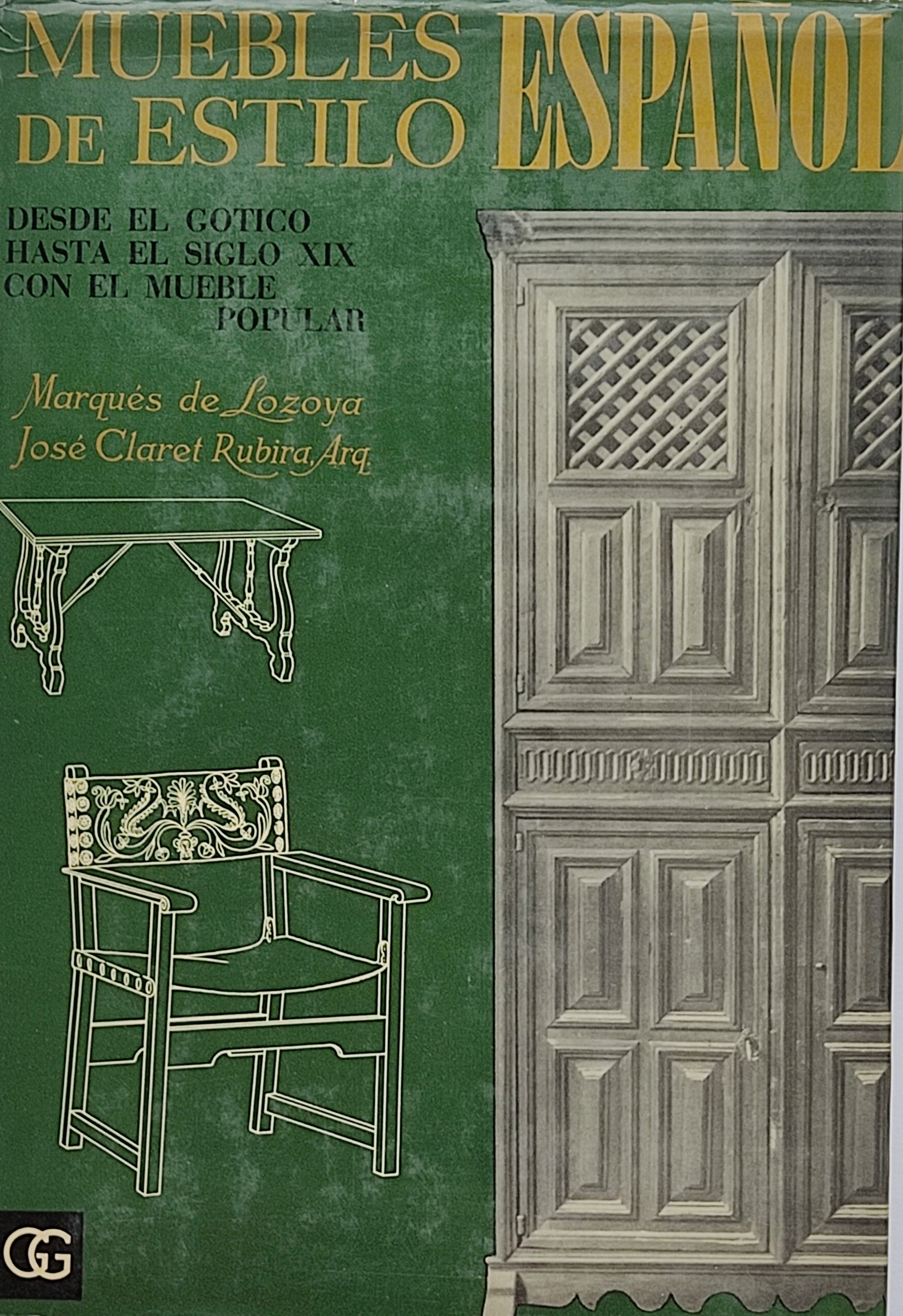 MUEBLES DE ESTILO ESPAÑOL:  DESDE EL GÓTICO AL SIGLO XIX...